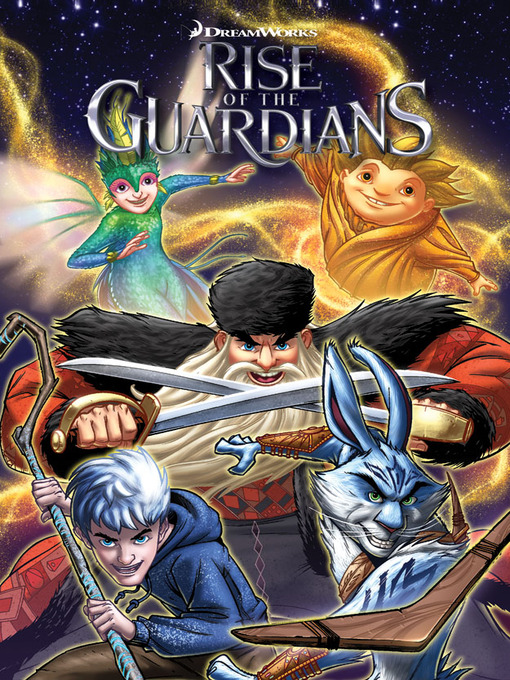 Title details for Rise of the Guardians by Ben Lichius - Available